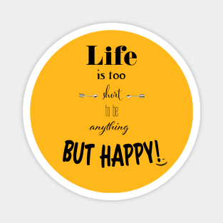 Be happy Magnet